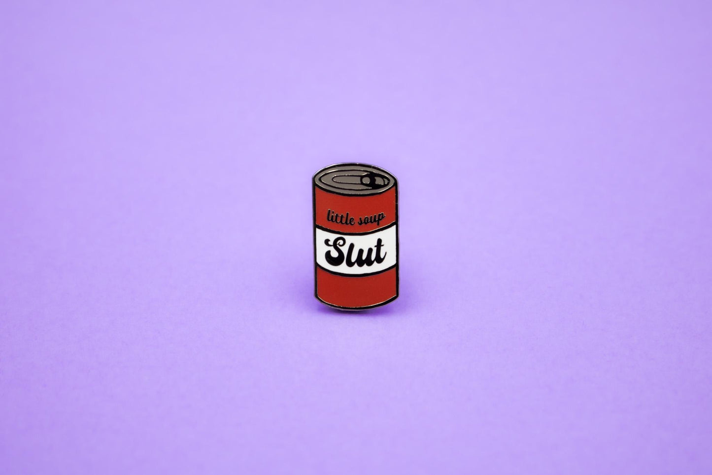 Little Soup Slut Enamel Pin