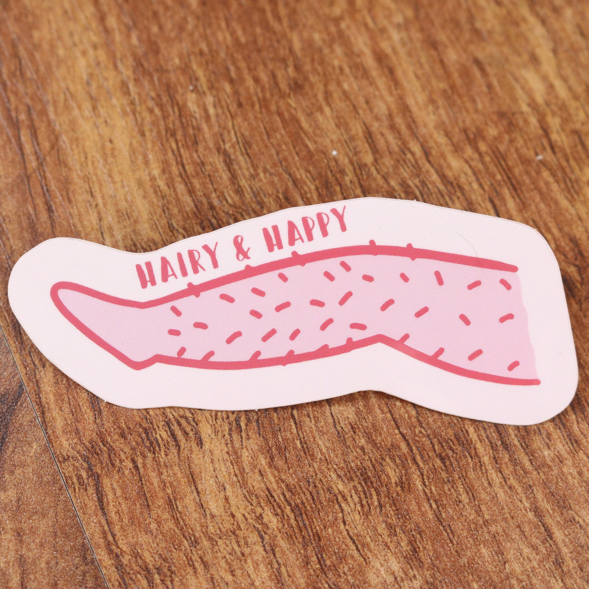 Empowering 'Happy & Hairy' Feminist Laptop and Phone Sticker | Body Positivity & Hairy Legs Design