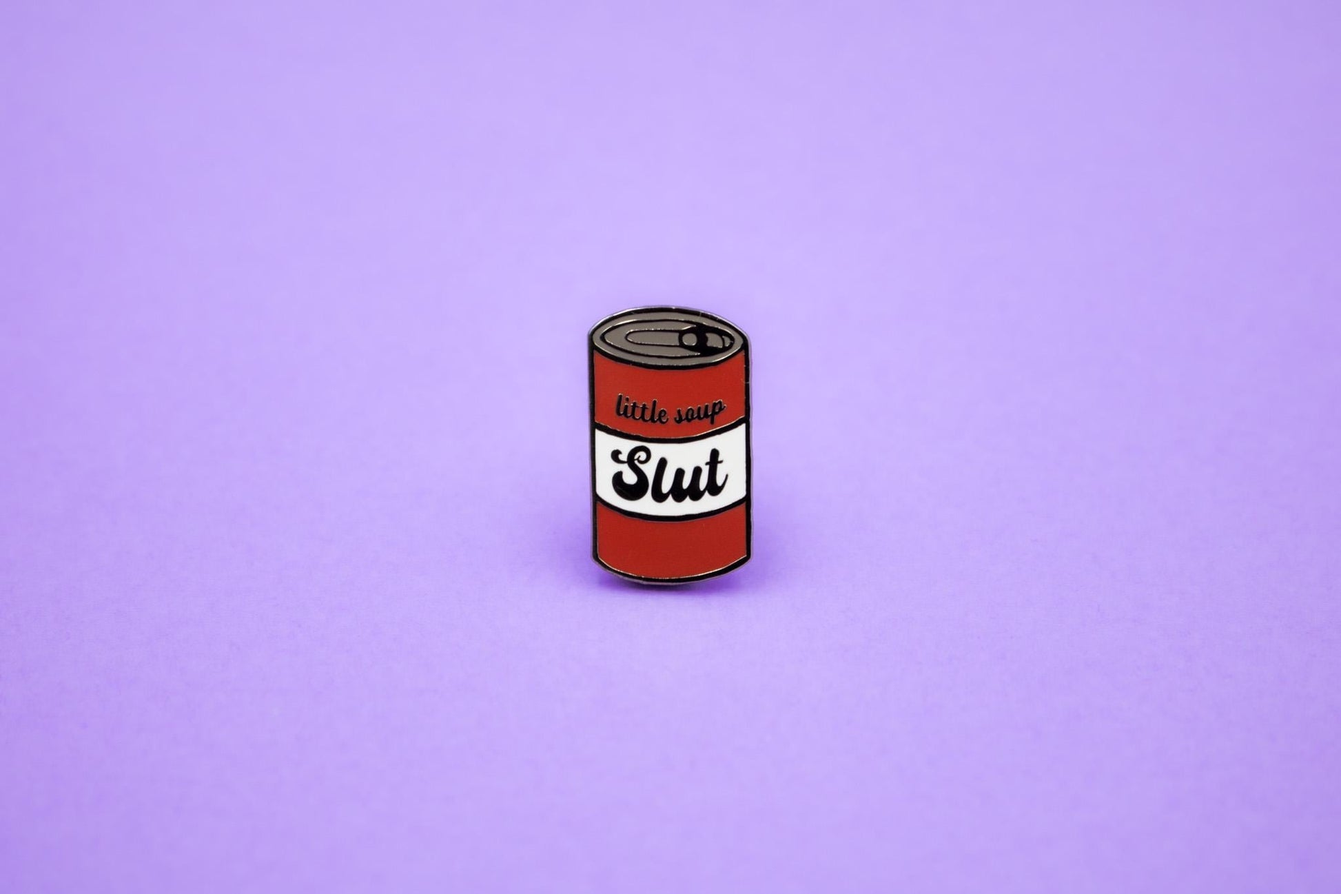 Little Soup Slut Enamel Pin