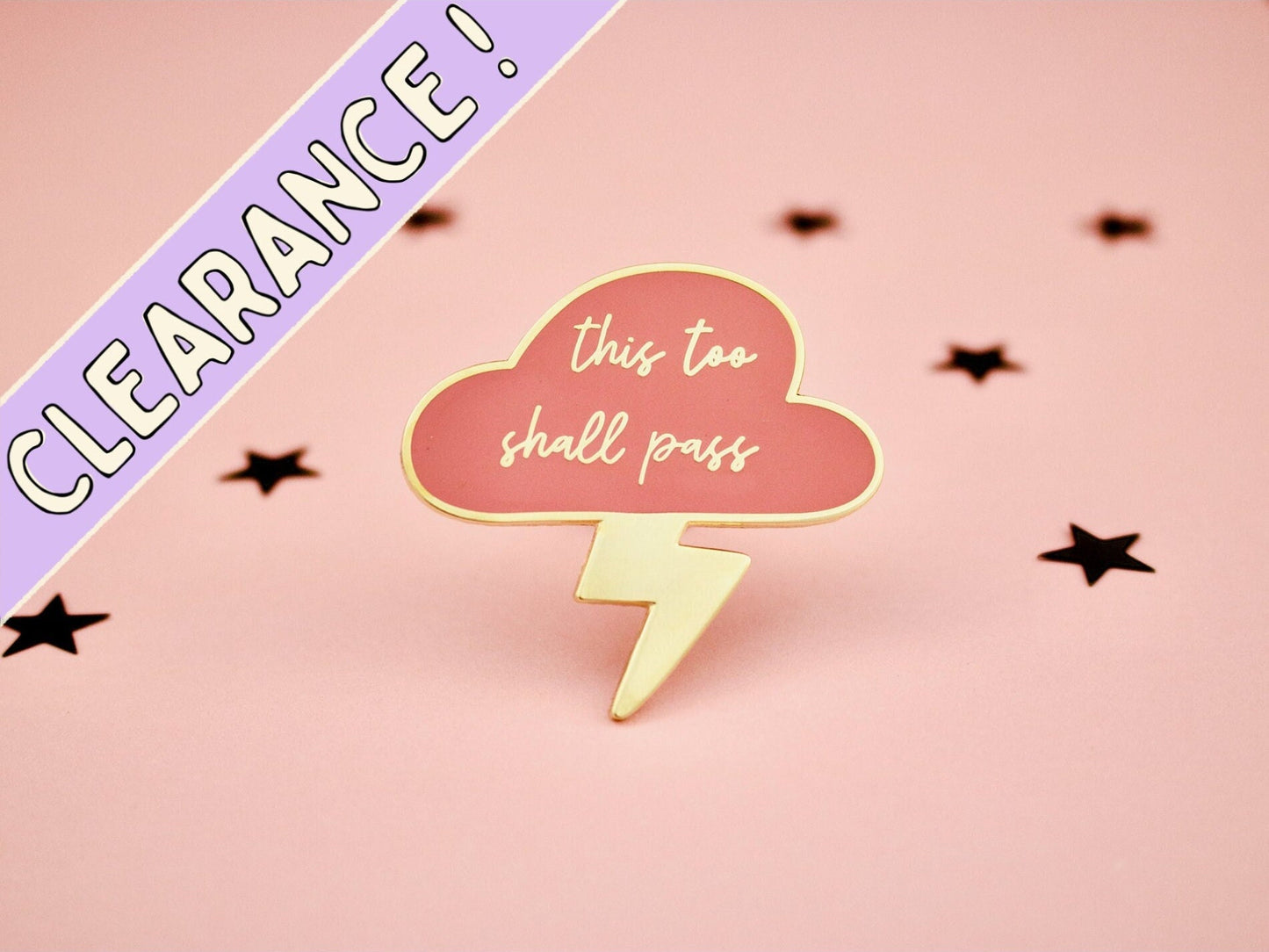 This Too Shall Pass Thundercloud Pin - Pink